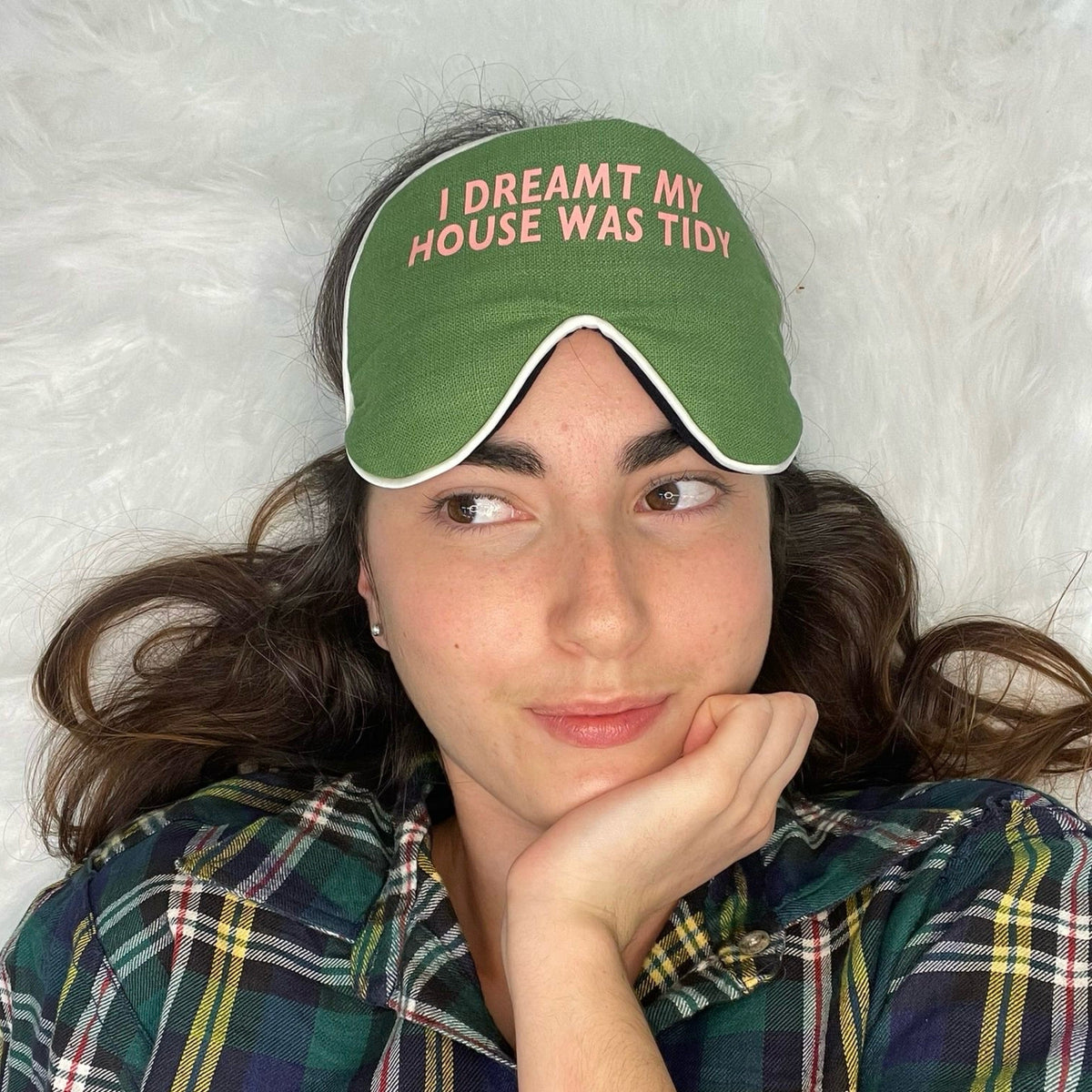 ‘I dreamt my house was tidy' Eye Mask