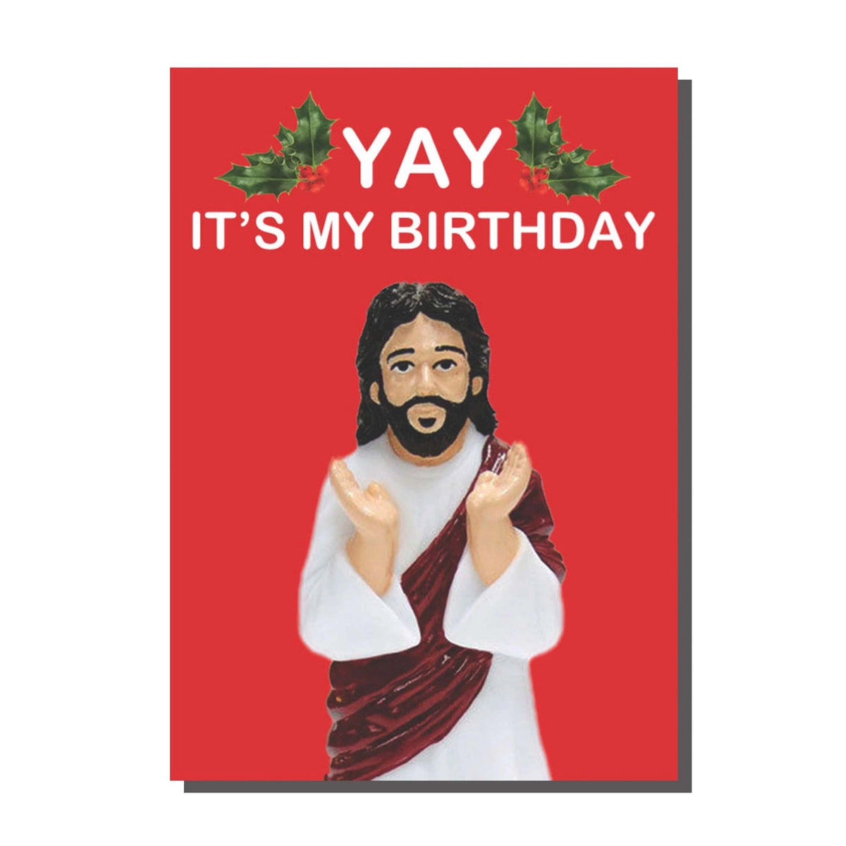 'yay' It's my birthday Christmas card