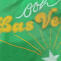 Ooh Las Vegas Green T